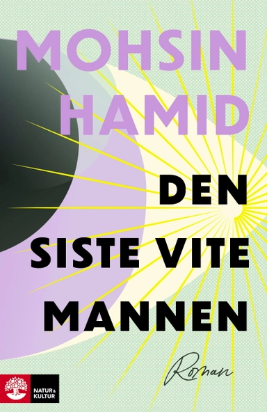 Den siste vite mannen; Mohsin Hamid; 2023