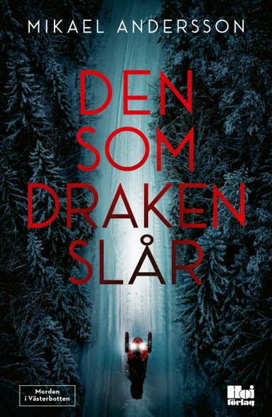 Den som draken slår; Mikael Andersson; 2023