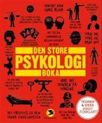 Den store psykologiboka; Joannah Ginsburg, Nigel Benson, Catherine Collin, Voula Grand, Merrin Lazyan, Marcus Weeks; 2015