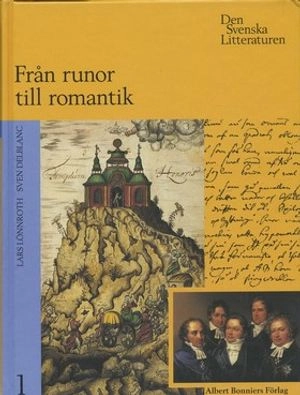 Den svenska litteraturen I; Lars Lönnroth; 1999