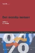 Den svenska momsen; Jan Kleerup, Lena Westfahl; 2006