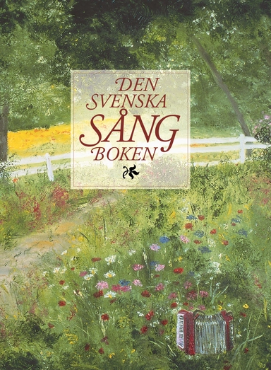 Den svenska sångboken (reviderad utgåva); Anders Palm, Johan Stenström; 2003