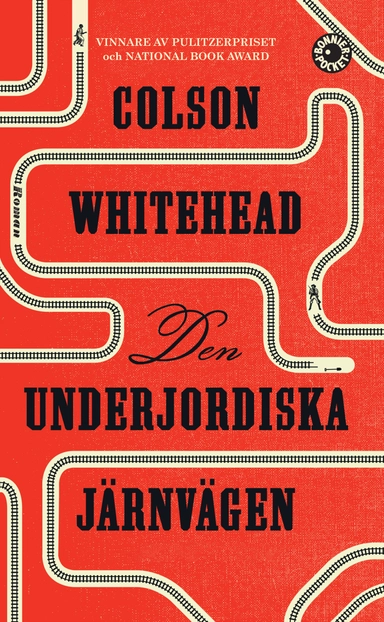 Den underjordiska järnvägen; Colson Whitehead; 2018