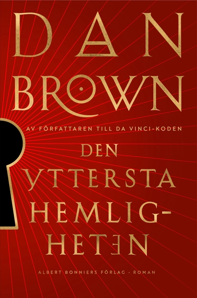 Den yttersta hemligheten; Dan Brown; 2025