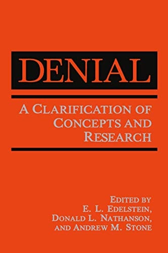 Denial; E L Edelstein, D L Nathanson, A M Stone; 2011