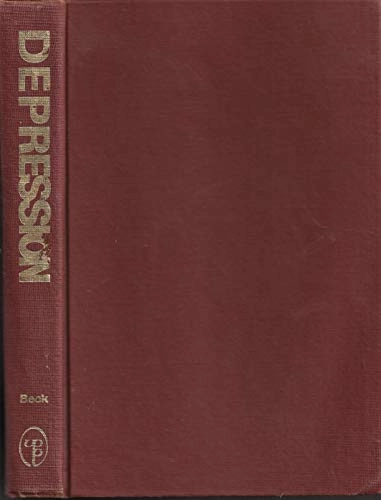 Depression : causes and treatment; Aaron T. Beck; 1970