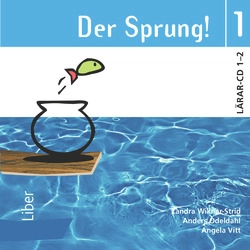 Der Sprung! 1 Lärar-cd 1-2; Zandra Wikner-Strid, Anders Odeldahl, Angela Vitt; 2008