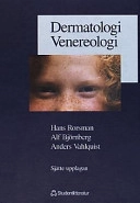 Dermatologi Venereologi; H Rorsman, A Björnberg; 2000