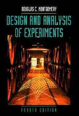 Design and Analysis of Experiments; Montgomery Douglas C.; 1996