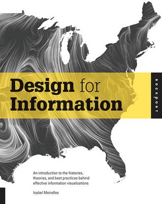 Design for Information; Meirelles Isabel; 2013