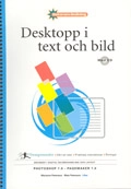 Desktop datoranv fakta/övn+cd; Marianne Petersson; 2003