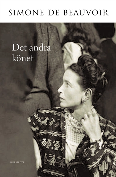 Det andra könet; Simone de Beauvoir; 2002