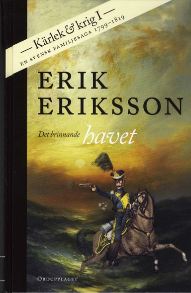 Det brinnande havet; Erik Eriksson; 2008