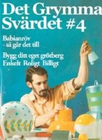 Det Grymma Svärdet 4; Pontus Lundkvist, Mats Jonsson, Nanna Johansson, Bo Sjökvist, Tom Karlsson, Svante Tidholm, Johannes Nilsson, Elin Hansson, Nina Sundberg, Bitte Andersson, Anna Fock, Jesper Fielding, Henrik Möller, Sabina Ostermark, Sara Hansson, Sofie Niemi, Lars Nilsson, Helena Jureen, Petter Herbertsson, Henrik Kihlberg; 2009