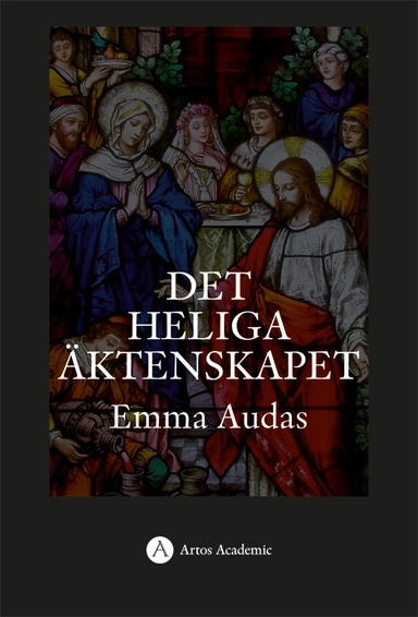 Det heliga äktenskapet; Emma Audas; 2020