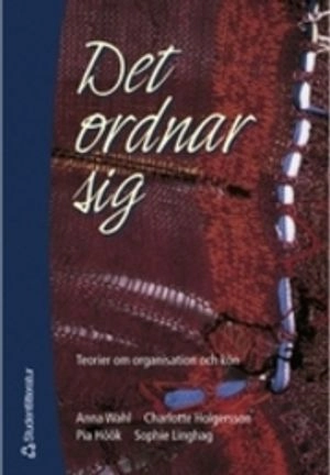 Det ordnar sig; Charlotte Holgersson, Pia Höök, Sophie Linghag, Anna Wahl; 2001