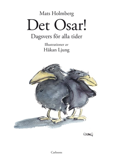 Det osar; Mats Holmberg; 2016