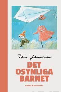 Det osynliga barnet och andra berättelser; Tove Jansson; 2014