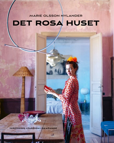 Det rosa huset; Marie Olsson Nylander; 2022