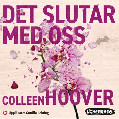 Det slutar med oss; Colleen Hoover; 2018