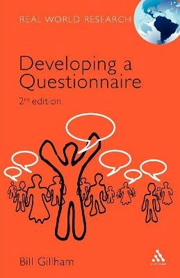 Developing a questionnaire; Bill Gillham; 2007