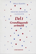 Did ämnesteori i matematik 1; Wiggo Kilborn; 1997