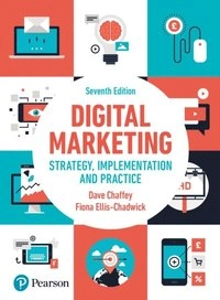 Digital Marketing
                E-bok; Dave Chaffey, Fiona Ellis-Chadwick; 2019