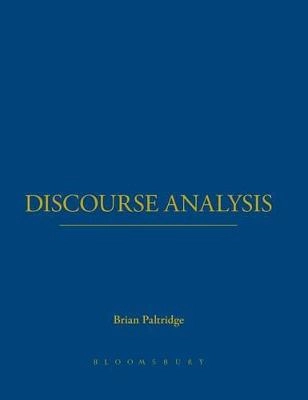 Discourse analysis : an introduction; Brian Paltridge; 2012