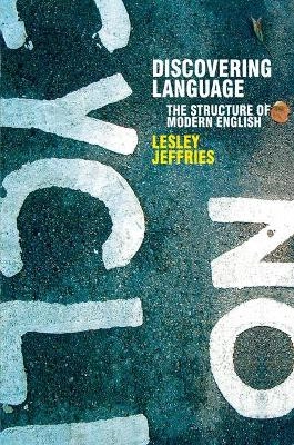 Discovering Language; Lesley Jeffries; 2006