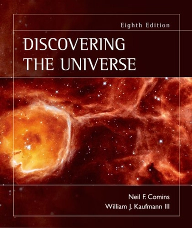 Discovering the universe; Neil F. Comins; 2008