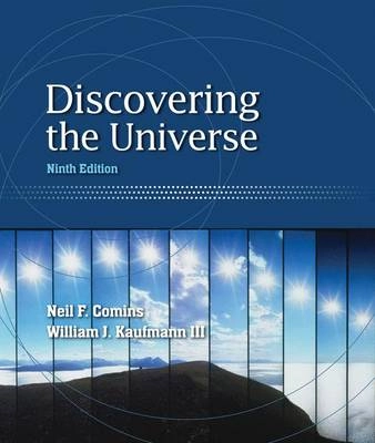 Discovering the Universe; Neil F. Comins; 2012