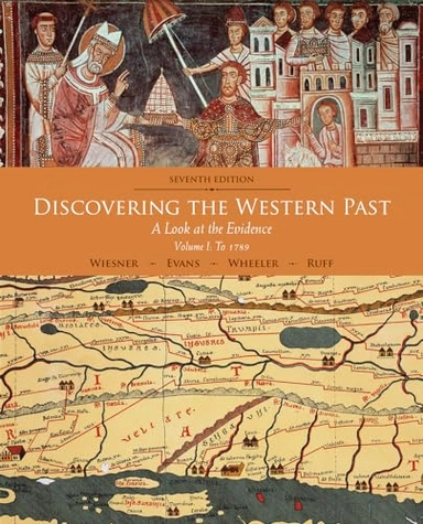 Discovering the Western Past; Merry E Wiesner-Hanks; 2014