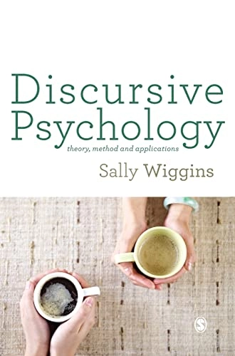 Discursive psychology : theory, method and applications; Sally Wiggins Young; 2017