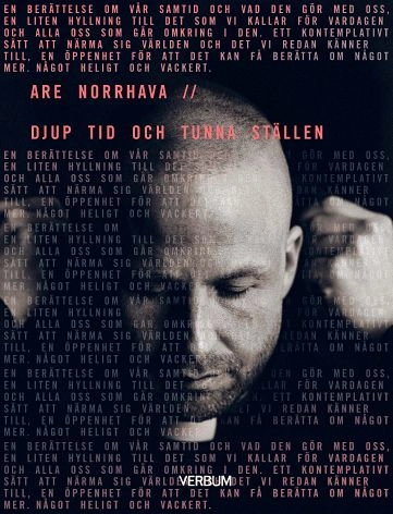 Djup tid och tunna ställen; Are Norrhava; 2018