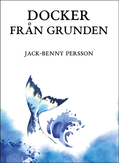 Docker från grunden; Jack-Benny Persson; 2021