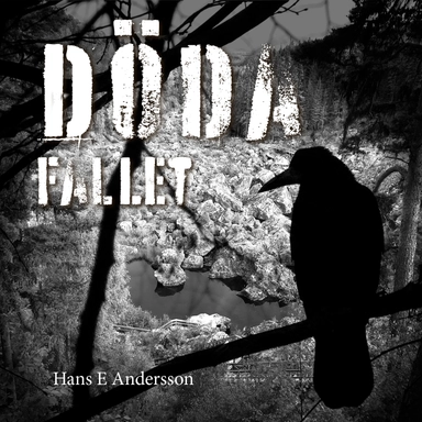 Döda Fallet; Hans E. Andersson; 2022