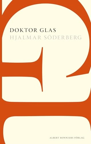 Doktor Glas; Hjalmar Söderberg; 2012