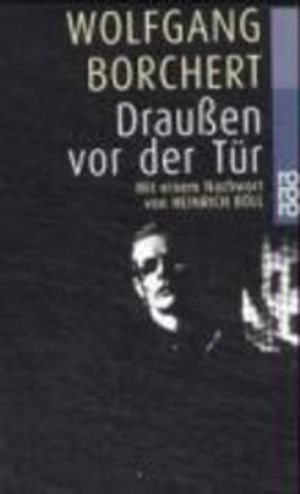 Draussen vor der Tur; Wolfgang Borchert; 1997