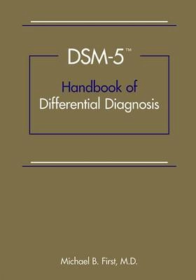 DSM-5 : handbook of differential diagnosis; Michael B. First; 2013