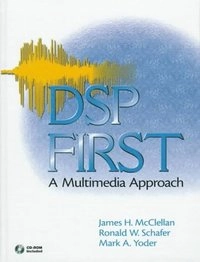 DSP First; Deke McClelland; 1997