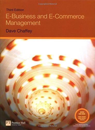 E-Business and E-Commerce Management with Companion Website with GradeTracker Student Access Card; Dave Chaffey; 2006