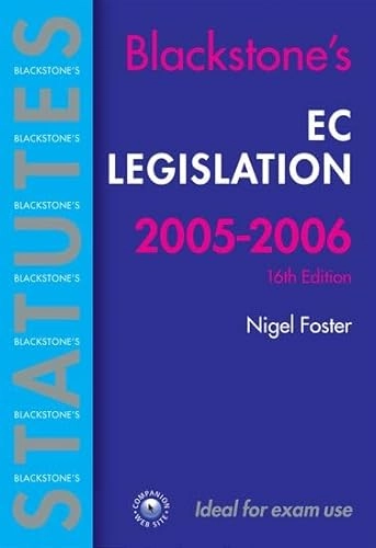 EC Legislation; Nigel G. Foster; 2005