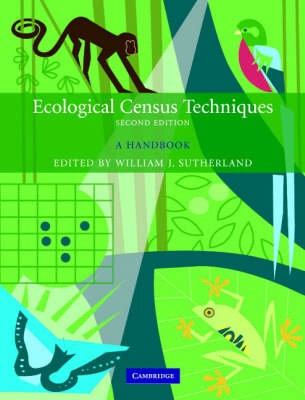 Ecological census techniques : a handbook; William J. Sutherland; 2006