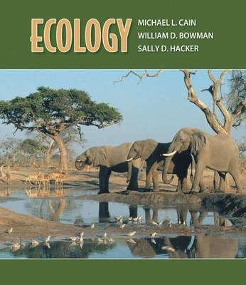 Ecology; Michael L. Cain; 2008