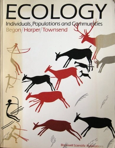 Ecology : individuals, population and communities; Michael Begon; 1986