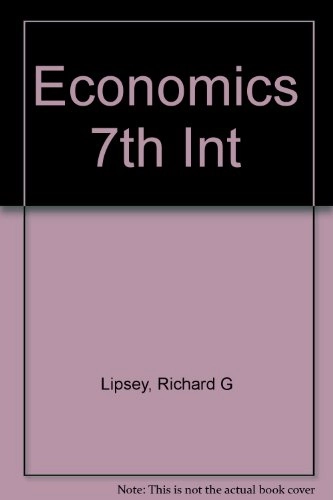 Economics; Richard G. Lipsey; 1984