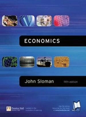 Economics; John Sloman, Mark (COL) Sutcliffe; 2002