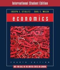 Economics; Joseph E Stiglitz, Carl E Walsh; 2006