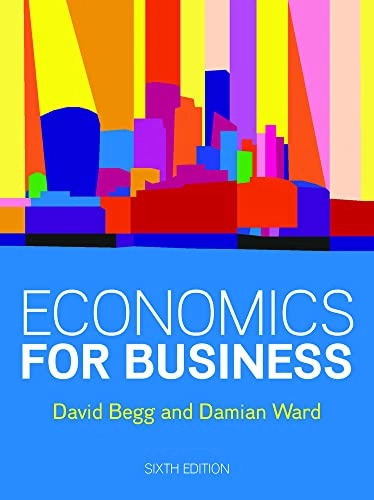 Economics for Business; David Begg; 2020