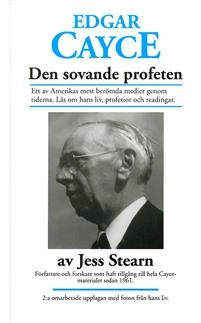 Edgar Cayce : den sovande profeten; Jess Stearn; 2001